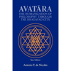 Avatara: The Humanization of Philosophy Through the Bhagavad Gita - Paperback