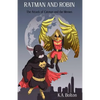 Ratman And Robin: The Attack of Catman and the Meows - Paperback