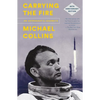 Carrying the Fire: An Astronaut's Journeys - Paperback