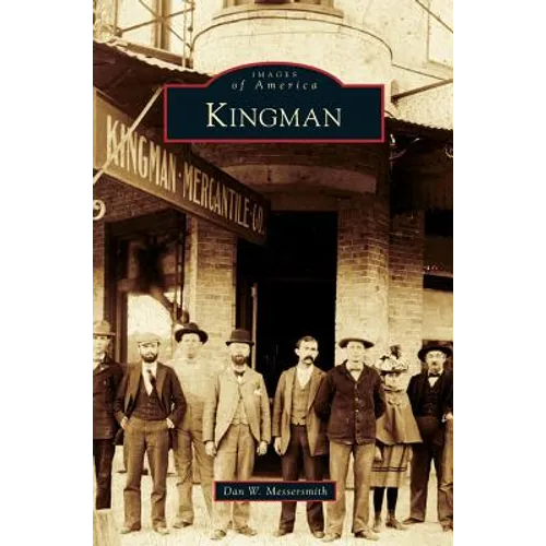 Kingman - Hardcover