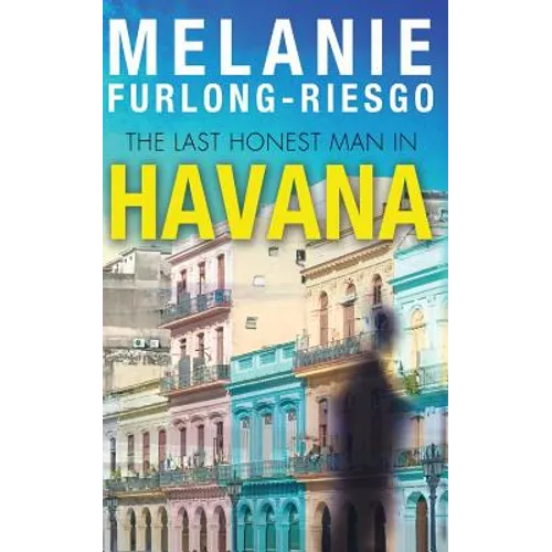 The Last Honest Man in Havana - Paperback