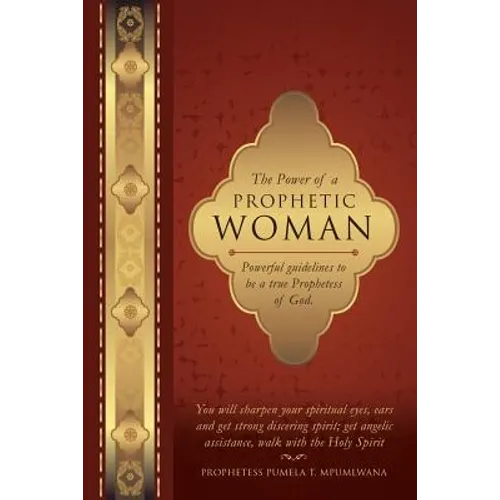 The Power of a Prophetic Woman - Paperback
