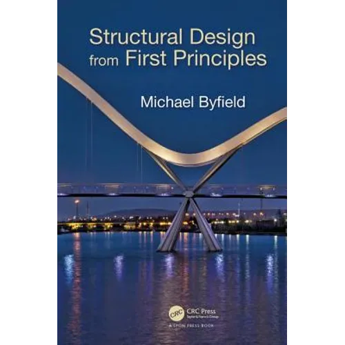 Structural Design from First Principles - Paperback