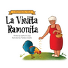 La Viejita Ramonita: A Bilingual Tale - Paperback