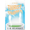 Tourist Trapped - Paperback
