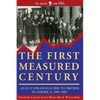 The First Measured Century:: An Illustrated Guide to Trends in America, 1900-2000 - Paperback
