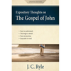 Expository Thoughts on the Gospel of John [Annotated, Updated]: A Commentary - Paperback