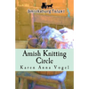 Amish Knitting Circle: Smicksburg Tales 1 - Paperback