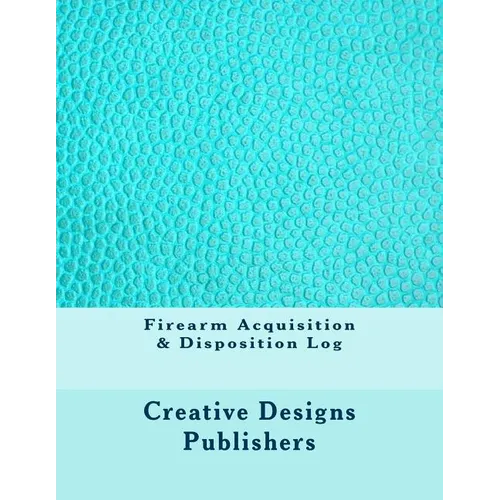 Firearm Acquisition & Disposition Log - Paperback
