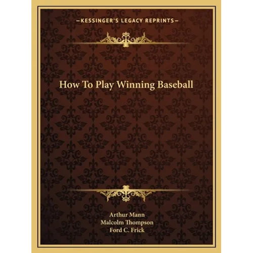 How To Play Winning Baseball - Paperback