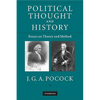 Political Thought and History - Paperback