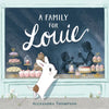 A Family for Louie - Hardcover