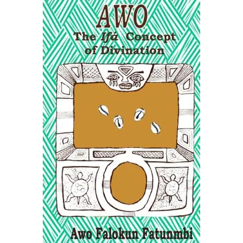 Awo: Ifa Concept of Divination - Paperback