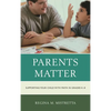 Parents Matter: Supporting Your Child with Math in Grades K-8 - Paperback
