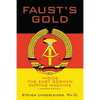 Faust's Gold: inside the east german doping machine---updated edition - Paperback