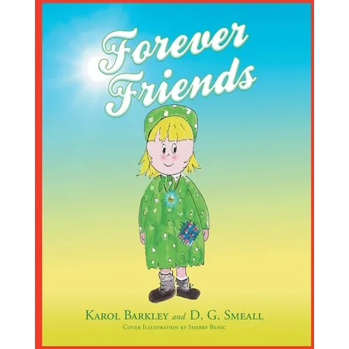 Forever Friends - Paperback