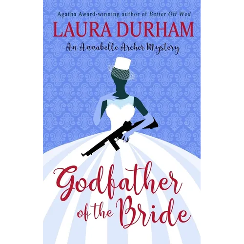 Godfather of the Bride: A Novella - Paperback