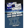 One New Man, One New Bride: Jew plus Gentile - Paperback