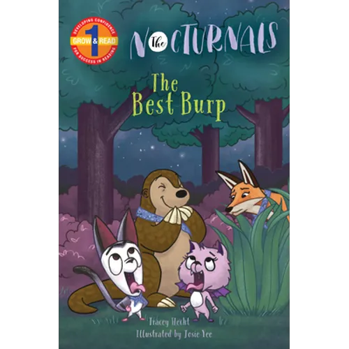 The Best Burp: The Nocturnals Grow & Read Early Reader, Level 1 - Paperback