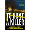 To Hunt a Killer - Paperback