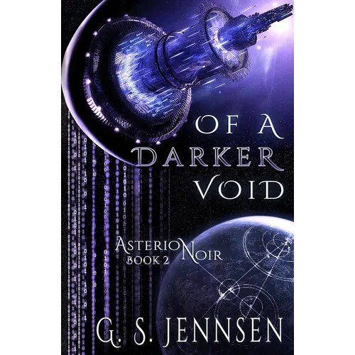 Of A Darker Void: Asterion Noir Book 2 - Paperback