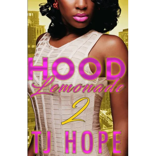 Hood Lemonade 2 - Paperback