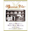 Buena Vista: Life and Work on a Puerto Rican Hacienda, 1833-1904 - Paperback