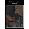 250 Music Anecdotes - Paperback
