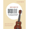 Music Guide for Ukulele: Easy Method for Beginner to Intermediate Players - Paperback