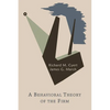 A Behavioral Theory of the Firm - Paperback