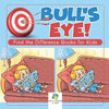Bull's Eye! Find the Difference Books for Kids - Paperback