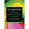 UX Writing: Designing User-Centered Content - Paperback
