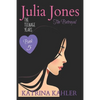 JULIA JONES the Teenage Years - Book 5: The Betrayal - Paperback