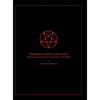 The Grimoire of The Rose that blooms in The Night: Grimorium sub Rosa Nocturna - Hardcover