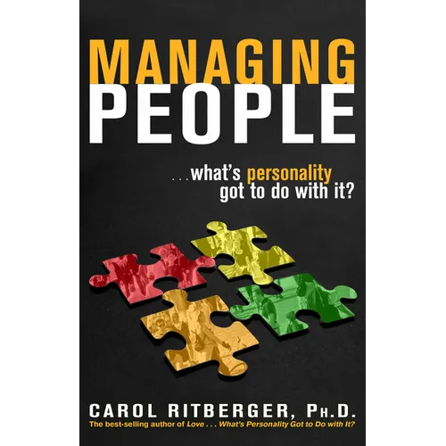Managing People...What's Personality Got To Do With It? - Paperback