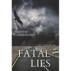 Fatal Lies: "Lies" Mystery Thriller Series, Book 2 - Paperback