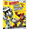 Mighty Lego Mechs: Flyers, Shooters, Crushers, and Stompers - Hardcover