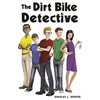 The Dirt Bike Detective - Paperback