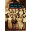 Birmingham's Highland Park - Hardcover