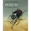 How to Draw Insects (Facsimile Reprint) - Paperback