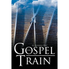 The Gospel Train - Paperback