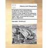 A Narrative of an Extraordinary Escape Out of the Hands of the Indians, in the Gulph of St Lawrence: Interspersed with a Description of the Coast, Als - Paperback