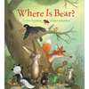 Where Is Bear? Padded - Board Book