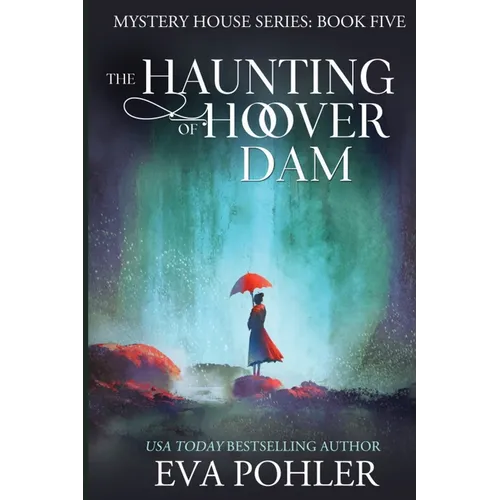 The Haunting of Hoover Dam - Paperback