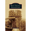 West Virginia Penitentiary - Hardcover
