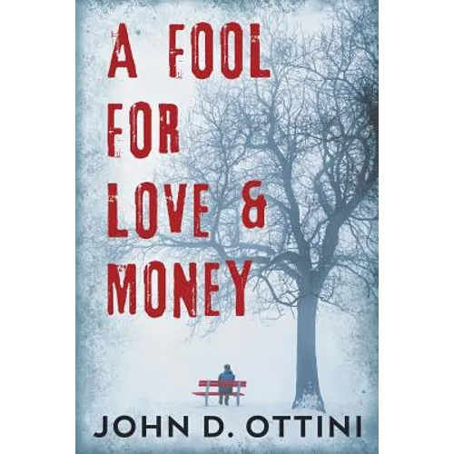 A Fool For Love & Money - Paperback