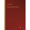 Elements of Medical Chemistry - Paperback