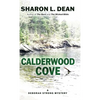 Calderwood Cove: A Deborah Strong Mystery - Hardcover