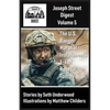 Joseph Street Digest Volume 5- The U.S. Ranger Marshal Installments - Paperback