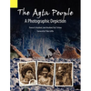 The Agta People, a Photographic Depiction of the Casiguran Agta People of Northern Aurora Province, Luzon Island, the Philippines - Paperback